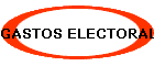GASTOS ELECTORALES