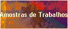 Amostras de Trabalhos