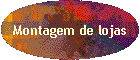 Montagem de lojas
