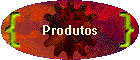 Produtos