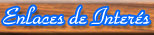 Enlaces de Interés