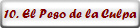 10. El Peso de la Culpa 
