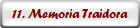 11. Memoria Traidora
