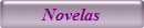 Novelas