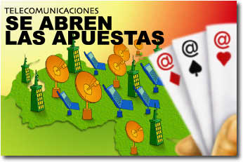 TELECOMUNICACIONES: Se abren las apuestas