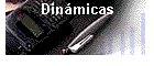 Dinmicas