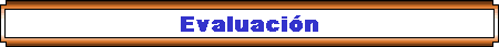 Evaluacin