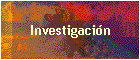 Investigacin
