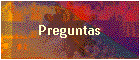 Preguntas