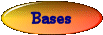 Bases