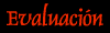 evaluacion.gif (1517 bytes)
