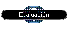 Evaluaci�n
