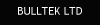 BULLTEK LTD