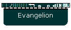 Evangelion