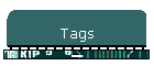 Tags