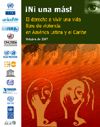 !Ni una ms! El derecho a vivir una vida libre de violencia en Amrica Latina y el Caribe:
