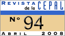 Revista de la CEPAL No. 94