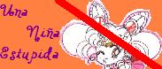 Nia tonta, hija de memuero, es una mimada consentida y insoportable y adems tiene el pelo rosa 