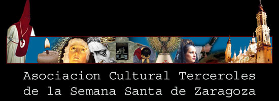 ASOCIACION CULTURAL TERCEROLES DE LA SEMANA SANTA DE ZARAGOZA