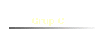 Grup C