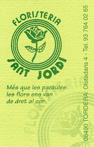 FLORISTERIA SANT JORDI - C/.Ciutadans 4, Tordera