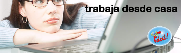 Trabaja desde casa
