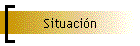 Situación