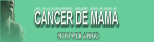 El Cancer de Mama
