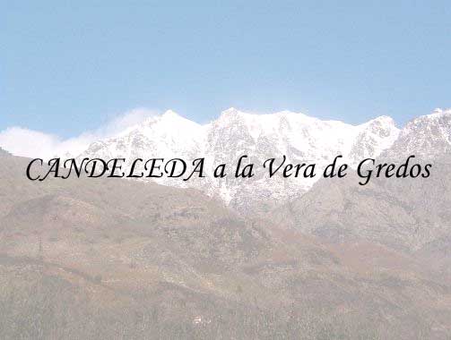 Candeleda ¡¡ Ven y disfrútala !!