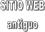 SITIO WEB
antiguo