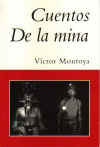 Tapa del Libro: Cuentos de la Mina