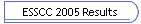 ESSCC 2005 Results