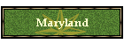 Maryland