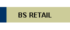 BS RETAIL