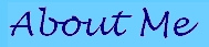 .:*About Me - Check it Out! -*:.