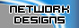 Network Designs