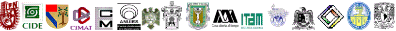 Instituciones Organizadoras: IPN, CIDE, UP, CIMAT, COLMEX, ANUIES, UCOL, UDG, UABC, UAM, ITAM, ITESM, UASLP,  SMM, UACJ, UNAM