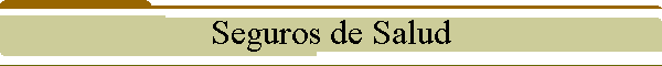 Seguros de Salud