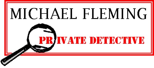 Michael Fleming--Private Detective