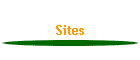 Sites