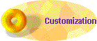 Customization