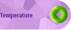Temperature