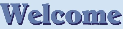Welcome