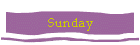 Sunday