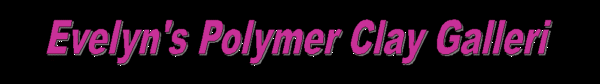Evelyns Polymer Clay Galleri