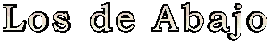Los de Abajo