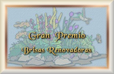 Premio Gran Honor - Brisas Renovadoras.