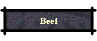 Beef