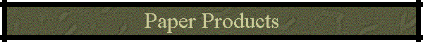 Paper Products