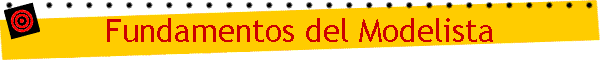 Fundamentos del Modelista